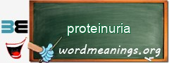 WordMeaning blackboard for proteinuria